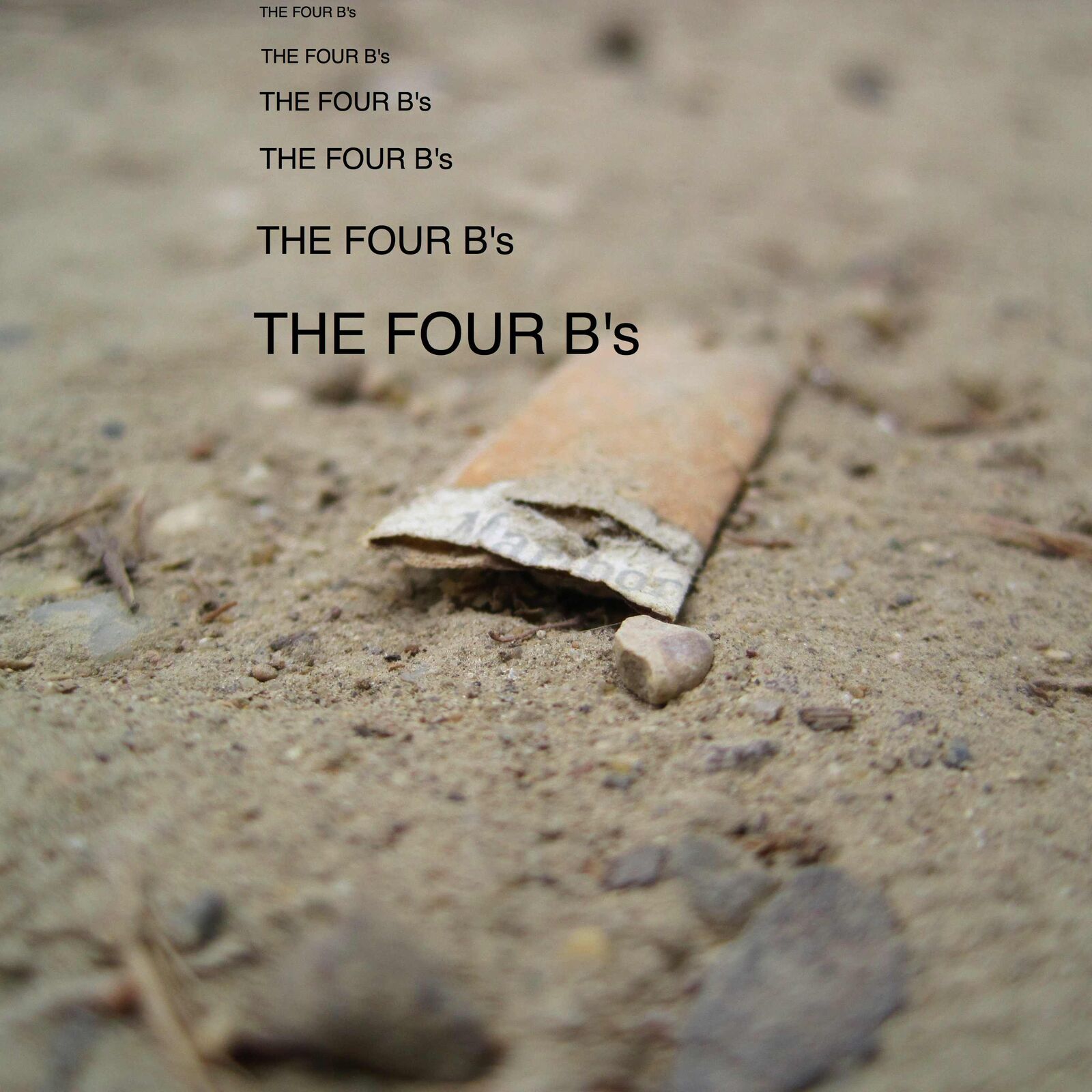 The Four B's